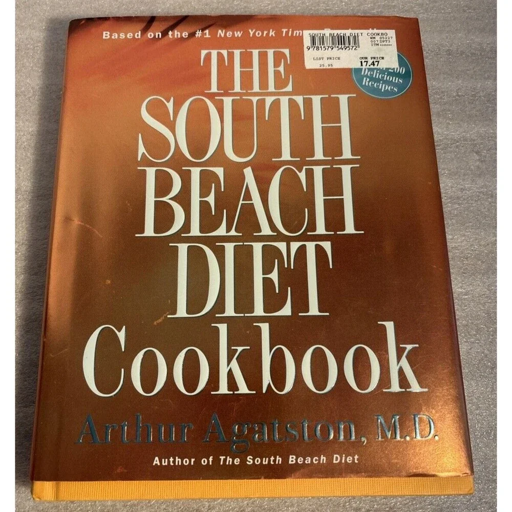 South Beach Diet Cookbook Hard Cover 2004
